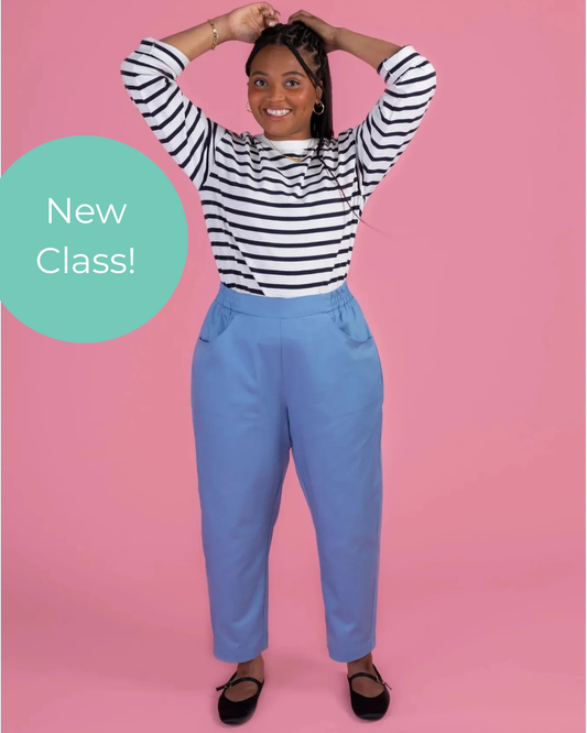 Introducing the Winnie Trousers Class!